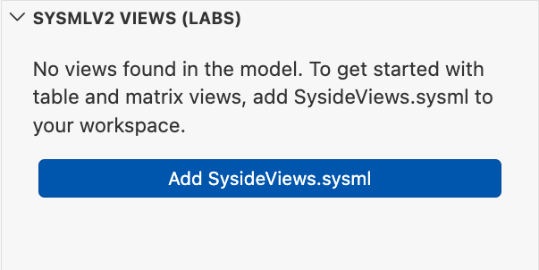 SysMLv2 Views panel prompting to add the SysideViews library on first open